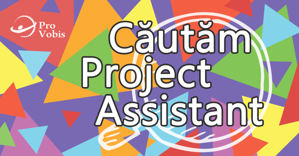 You are currently viewing Căutăm project assistant